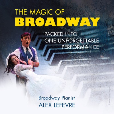 The Magic of Broadway