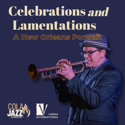 Celebrations and Lamentations